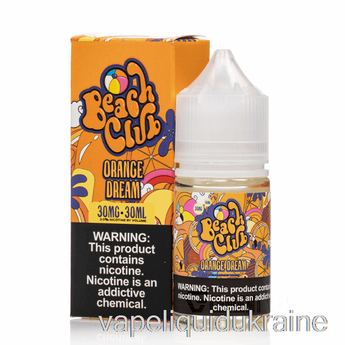 Vape Liquid Ukraine Orange Dream - Beach Club Salts - 30mL 50mg